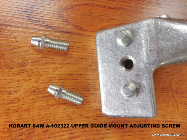 2 Upper Guide Mount Adjusting Screws for Hobart 5212, 5214, 5216, 5514 & 5614 Meat Saws